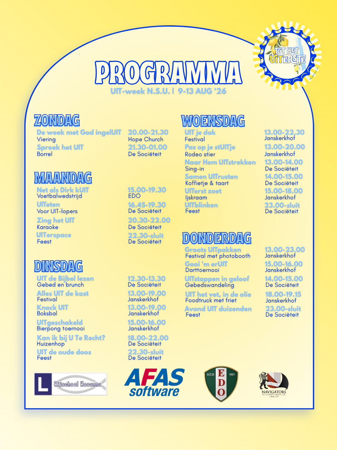 Het programma van de NSU UIT week!
